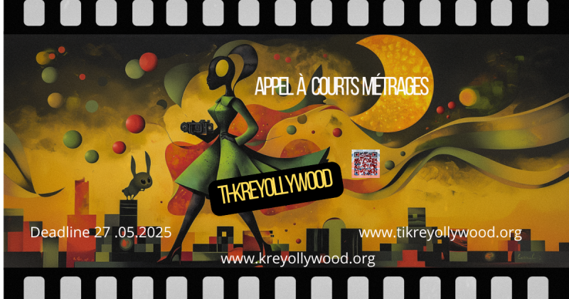 Appel à courts métrages pour le Ti-Kreyollywood 5